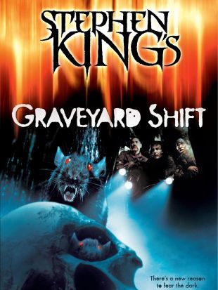 Stephen King's 'Graveyard Shift' (1990) - Ralph Singleton, Ralph S ...